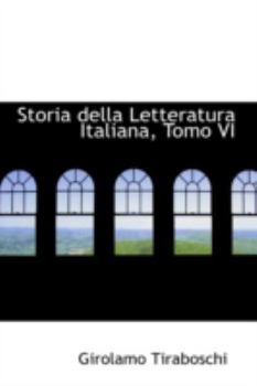 Paperback Storia Della Letteratura Italiana, Tomo VI Book
