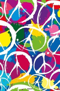 Notebook: Peace Sign Journal Happiness Kindness Joyful Composition Book Happy Gift