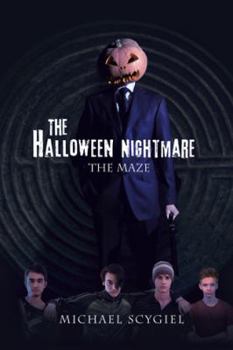 Paperback The Halloween Nightmare: The Maze Book
