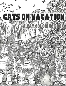 Paperback Cats on Vacation: A Cat Coloring Book