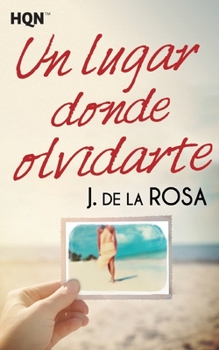 Paperback Un lugar donde olvidarte [Spanish] Book