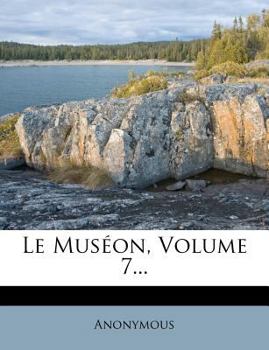 Paperback Le Museon, Volume 7... [French] Book