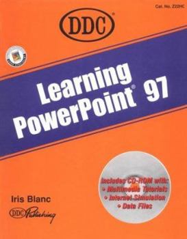 Hardcover Learning PowerPoint 97 [With Contains Multimedia Tutorials, Data Files...] Book