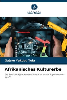 Paperback Afrikanisches Kulturerbe [German] Book