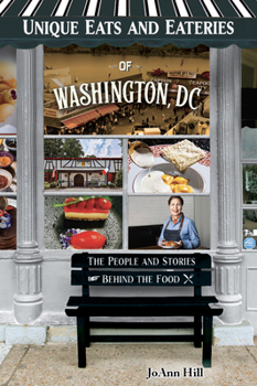 Paperback Unique Eats and Eateries of Washington DC Book