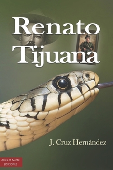 Paperback Renato Tijuana [Spanish] Book