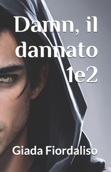 Paperback Damn il dannato edizione contenente i volumi 1e2 [Italian] Book