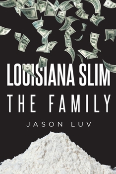 Paperback Louisiana Slim the Family Book