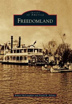 Freedomland (Images of America: New York) - Book  of the Images of America: New York