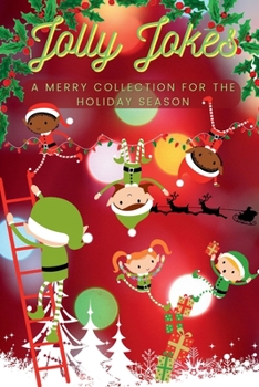 Paperback Jolly Jokes: A Merry Collection for the Holiday Season Book