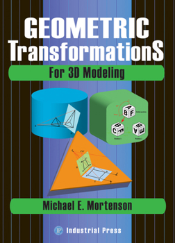 Hardcover Geometric Transformations for 3D Modeling Book