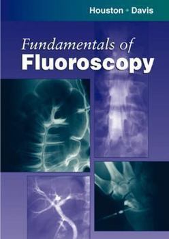 Paperback Fundamentals of Fluoroscopy Book