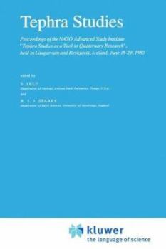 Tephra Studies (NATO Science Series C: (closed))