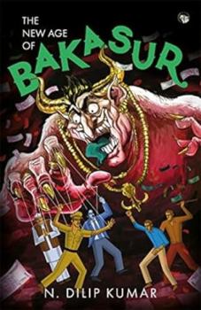 Paperback The New Age Of Bakasur Book