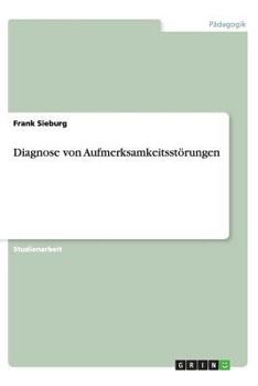 Paperback Diagnose von Aufmerksamkeitsst?rungen [German] Book
