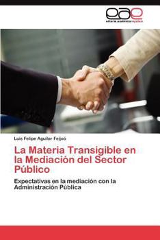 Paperback La Materia Transigible en la Mediación del Sector Público [Spanish] Book