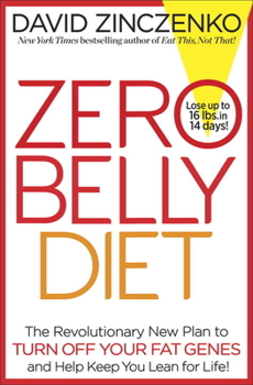 Hardcover Zero Belly Diet: Lose Up to 16 Lbs. in 14 Days! Book