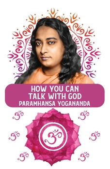 Paperback How You Can Talk With God Book