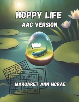 Paperback Hoppy Life: AAC Version Book