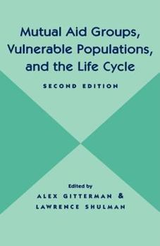 Hardcover Mutual Aid Groups, Vulnerable Populations, and the Life Cycle Book
