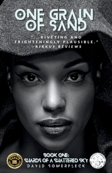 Paperback One Grain of Sand: Book One: Shards of a Shattered Sky Book