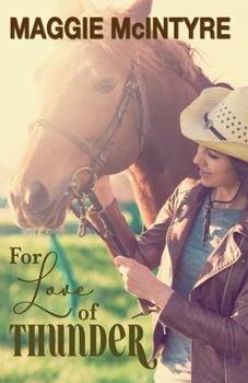 Paperback For Love of Thunder Book