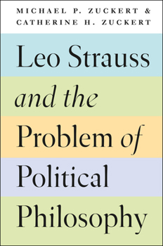 Hardcover Leo Strauss and the Problem of Political Philosophy Book