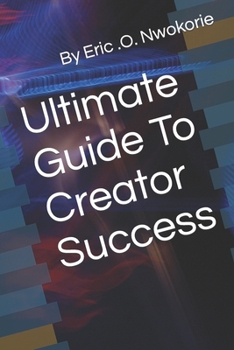 Paperback Ultimate Guide To Creator Success Book