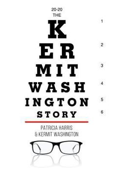 Paperback 20-20 The Kermit Washington Story Book