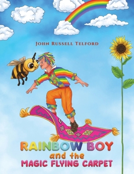 Paperback Rainbow Boy and the Magic Flying Carpet Book