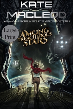 Paperback Among Treacherous Stars [Large Print] Book
