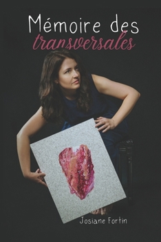 Paperback Mémoire des transversales [French] Book