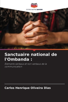 Sanctuaire national de l'Ombanda (French Edition)