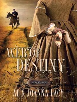 Web of Destiny - Book #2 of the Kane Legacy