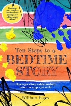 Paperback Ten Steps to a Bedtime Story Book
