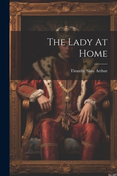 Paperback The Lady At Home Book