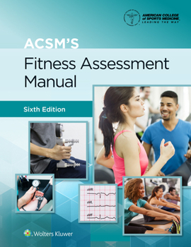 Paperback Acsm's Fitness Assessment Manual Book