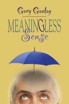 Paperback Meaningless Sense Book