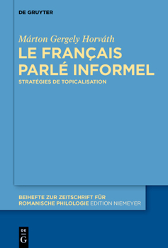 Hardcover Le français parlé informel [French] Book