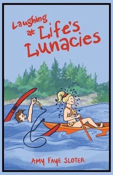 Paperback Laughing at Life's Lunacies Book