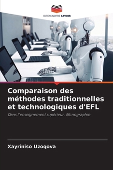 Paperback Comparaison des méthodes traditionnelles et technologiques d'EFL [French] Book