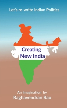 Paperback Creating New India Book
