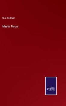 Hardcover Mystic Hours Book