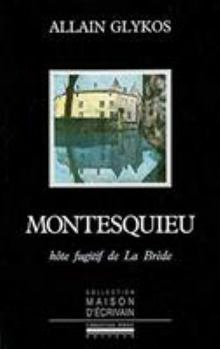 Paperback Montesquieu-Hôte Fugitif de la Brede [French] Book