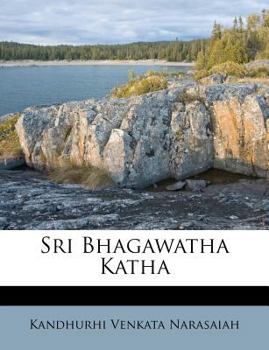 Paperback Sri Bhagawatha Katha [Telugu] Book