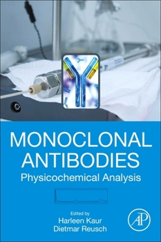 Paperback Monoclonal Antibodies: Physicochemical Analysis Book