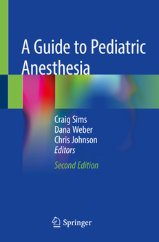 Paperback A Guide to Pediatric Anesthesia Book