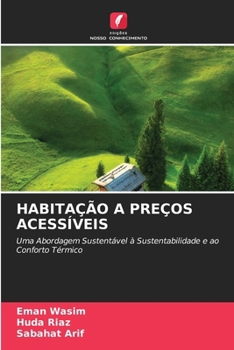 Habitação a Preços Acessíveis (Portuguese Edition)