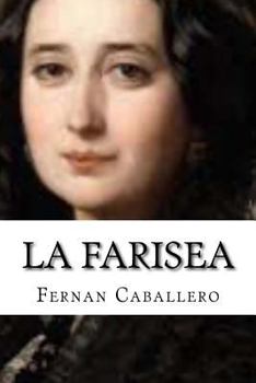 Paperback La farisea [Spanish] Book