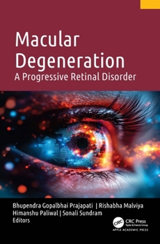 Hardcover Macular Degeneration: A Progressive Retinal Disorder Book